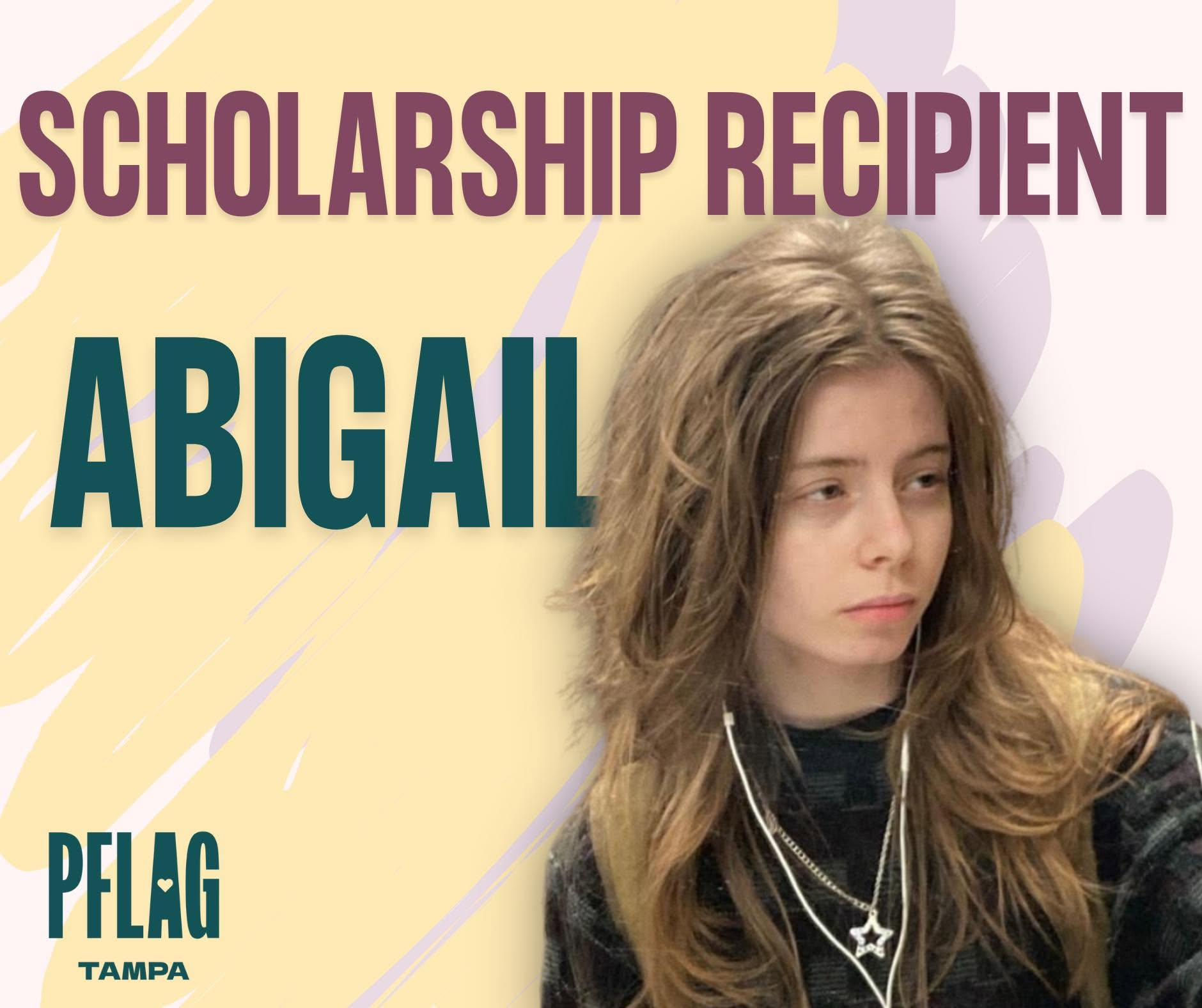 Abigail, PFLAG Tampa scholarship recipient